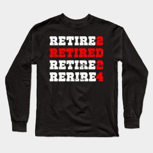 Retired 2024 Long Sleeve T-Shirt